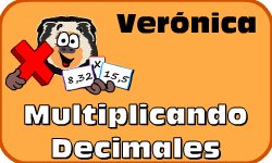 Haz clic aqu para saber ms acerca de Vernica (Multiplicando Decimales)